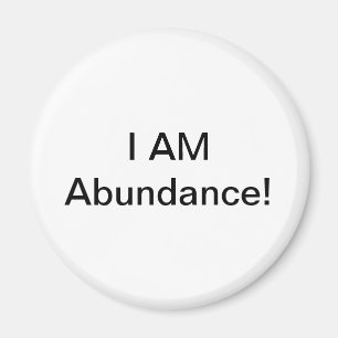 Jag är Abundance! Magnet