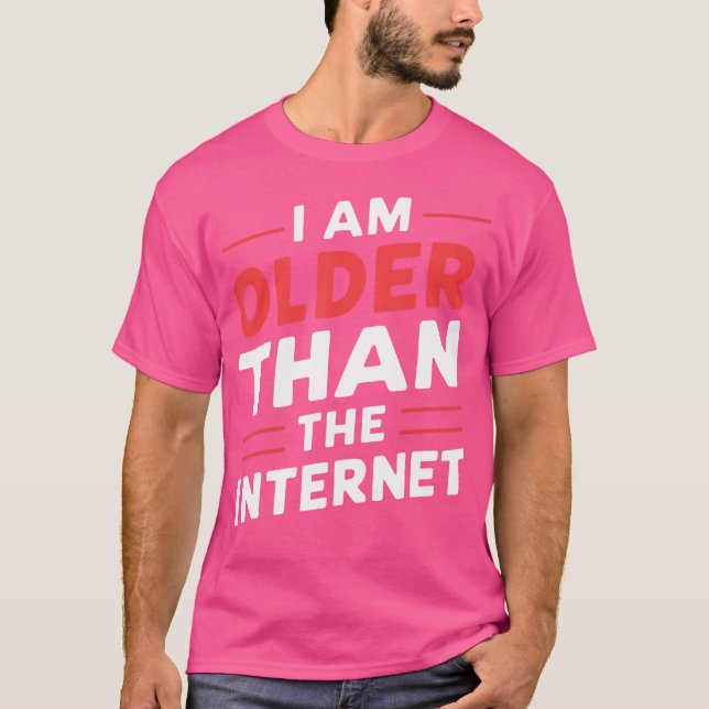 Jag är äldre än internet t shirt (Framsida)