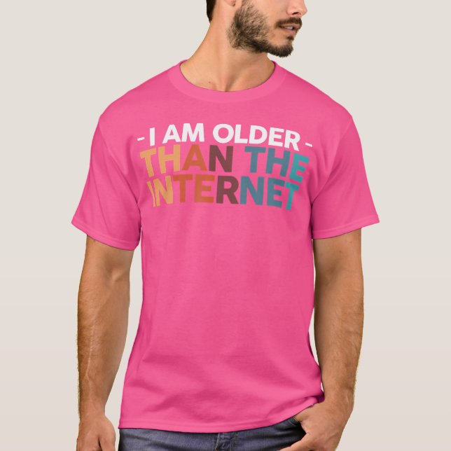 Jag är äldre än internet t shirt (Framsida)