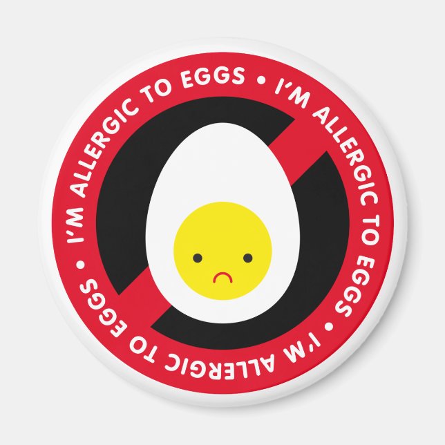 Jag är allergisk mot ägg! magnet (Framsidan)
