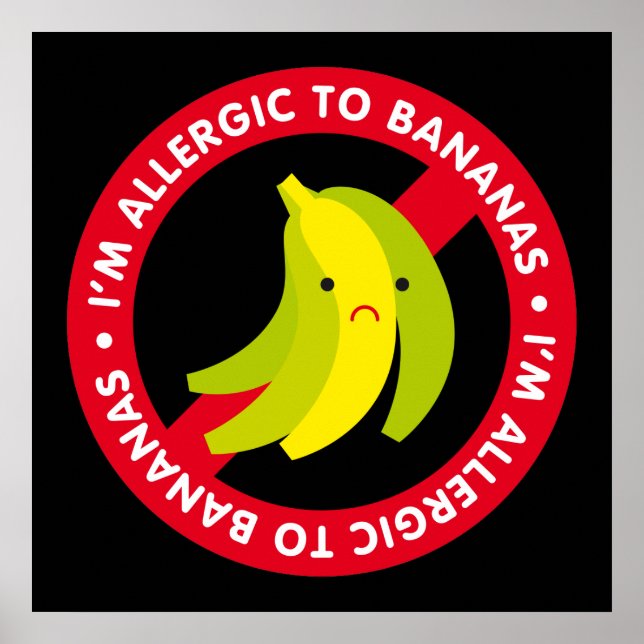 Jag är allergisk mot bananer! Bananallergi Poster (Framsidan)