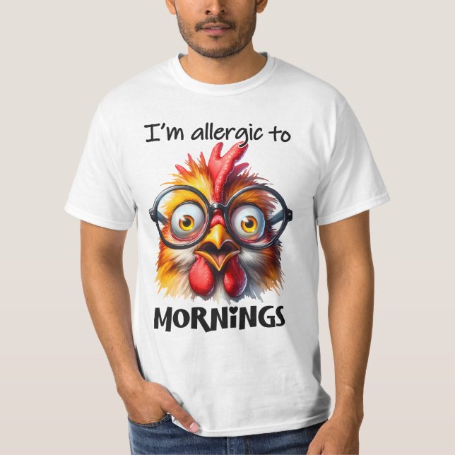 Jag är allergisk mot morgnar! t shirt (Framsida)