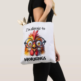 Jag är allergisk mot morgnar! tygkasse