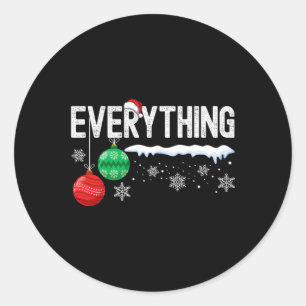 Jag är allt jag vill ha till jul Julafton par Mors Runt Klistermärke