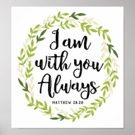Jag är alltid med dig att skriva ut poster