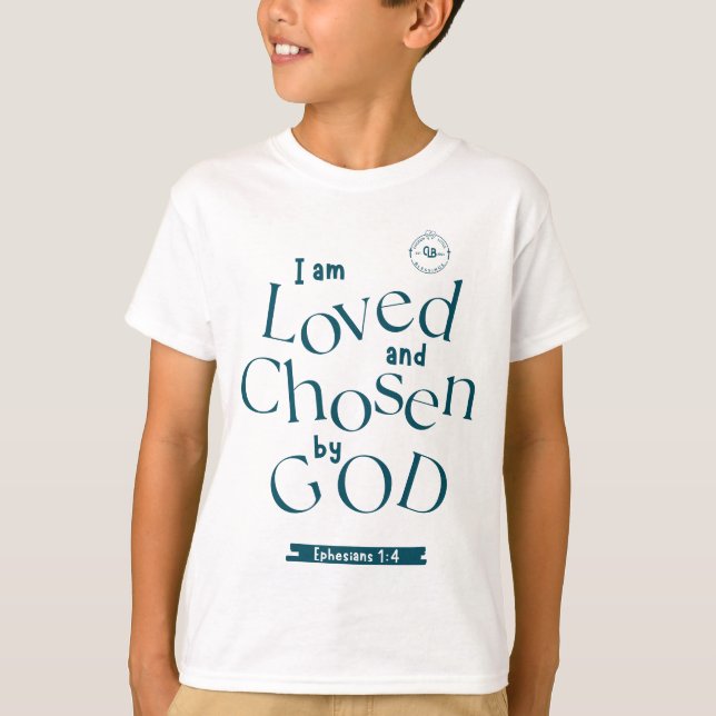 Jag är älskad och vald av Gud T Shirt (Framsida)
