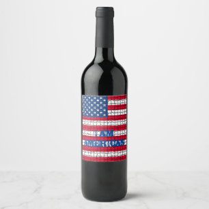 JAG ÄR AMERICAN Red and Blue USA flagga Vinflaska Etikett