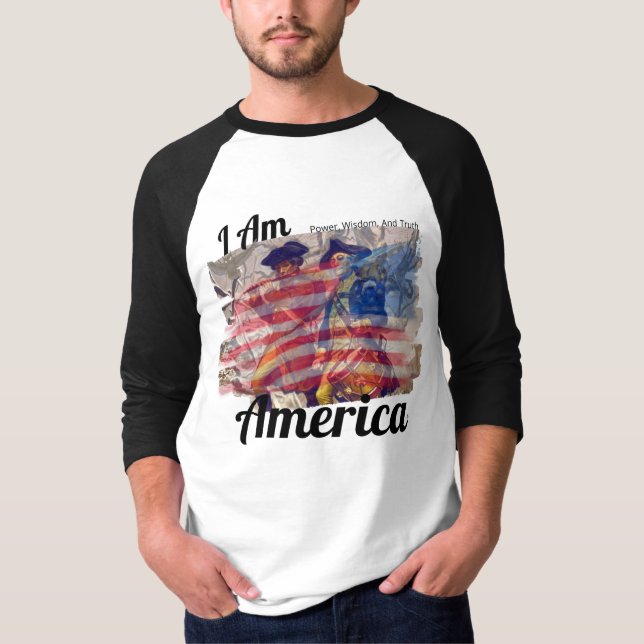 Jag är AMERIKA, Power, Wisdom och Truth T Shirt (Framsida)