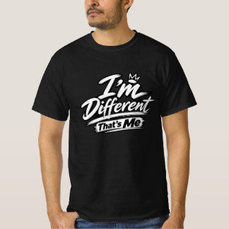 Jag är annorlunda, det är jag T-shirt | Fet Unik S