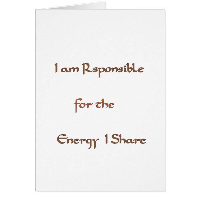 Jag är ansvarig för den energi jag .png hälsningskort (Framsidan)