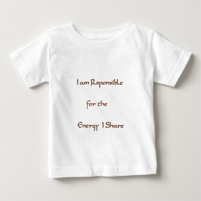 Jag är ansvarig för den energi jag .png tee shirt (Framsida)