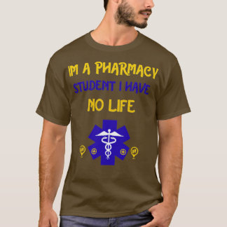 Jag är apotek Student i har inget liv 97 T Shirt