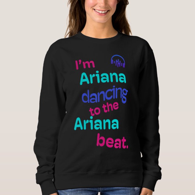 Jag är Ariana Dancing till Ariana Ariana T Shirt (Framsida)