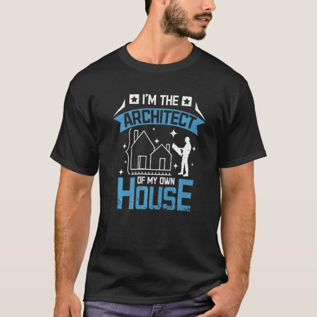 Jag är arkitekten till mitt eget hus t shirt (Framsida)