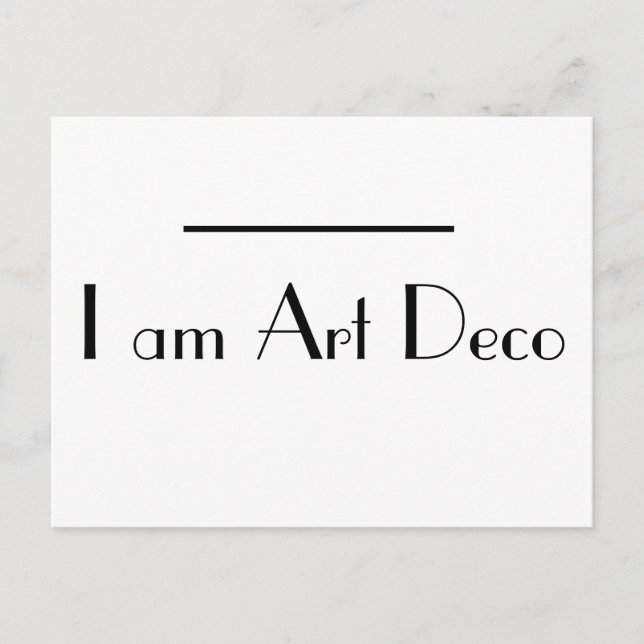 Jag är Art Deco typografi Vykort (Framsida)