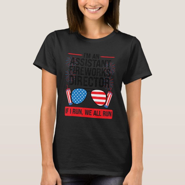 Jag är assistent Fireworks Director American Firew T Shirt (Framsida)