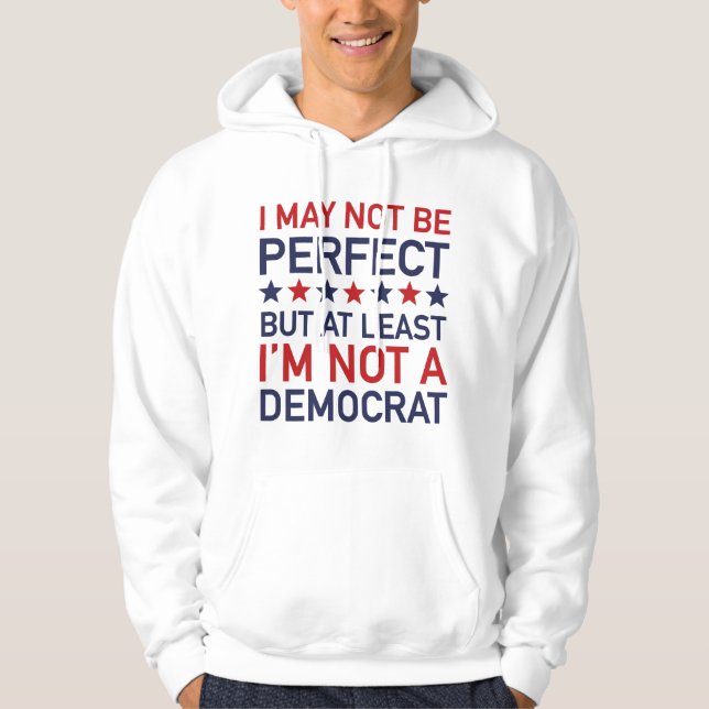 Jag är åtminstone inte demokrat hoodie (Framsida)