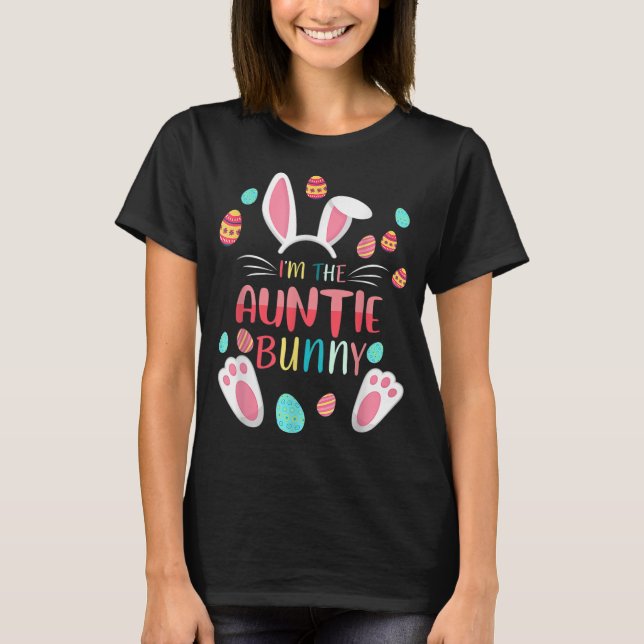 Jag är Auntie Bunny Matching Family Påsk Party T Shirt (Framsida)