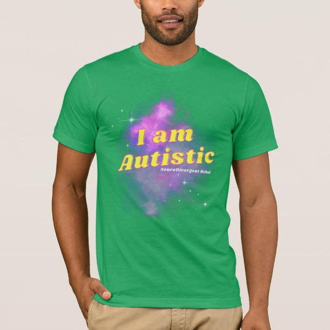 Jag är Autistic Shirt T Shirt (Framsida)