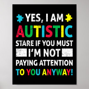 Jag är Autistisk Roligt Autism Awareness Acceptanc Poster