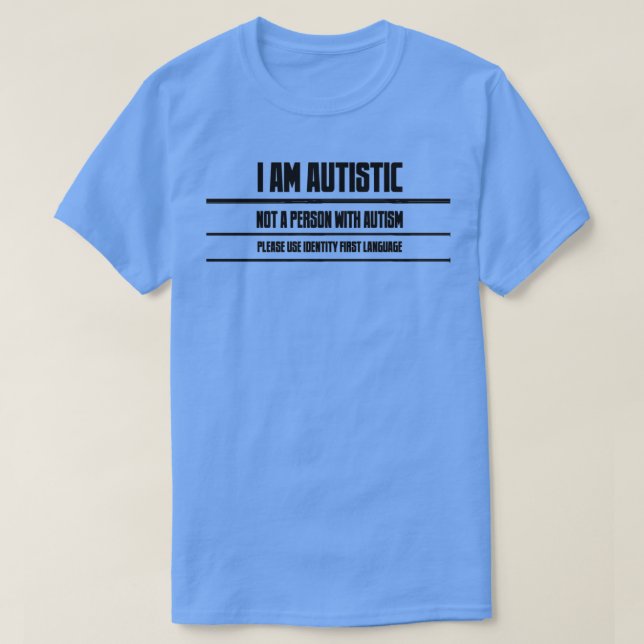 Jag är Autistisk T Shirt (Design framsida)