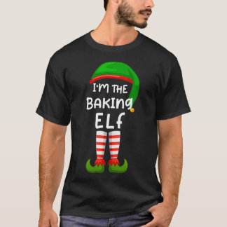 Jag är Baking Elf Funny Elf-familjen som matchar C T Shirt