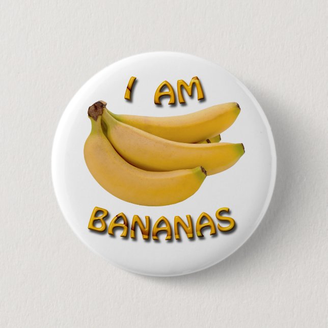 Jag är Bananas 6 cm Round Badge Knapp (Framsida)