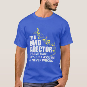 Jag är Band Director Funny Musician Music Älskare T Shirt
