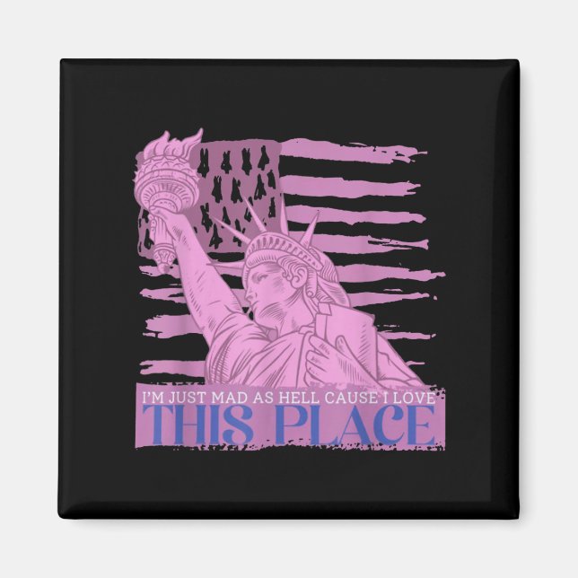 Jag är bara arg för att jag älskade Ställe. Magnet (Framsidan)