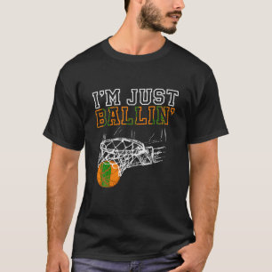 Jag är bara Ballin Basketball Coach Player T Shirt