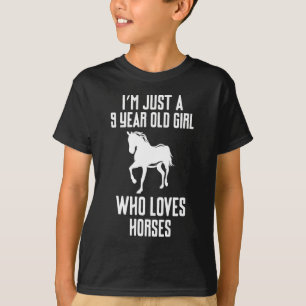Jag är bara en 9-årig flicka som Kärlekar hästar T Shirt