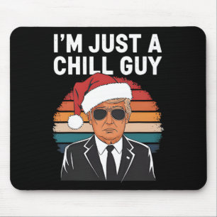 Jag är bara en Chill-grabbar... -... -............ Musmatta