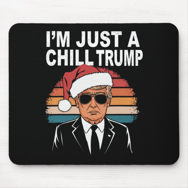 Jag är bara en Chill Guy Funny Meme Trump 2024 Musmatta (Framsidan)