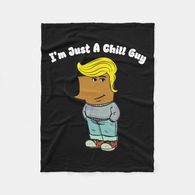 Jag är bara en Chill-kille - Lusnyt Guy Meme Trump Fleecefilt (Framsidan)