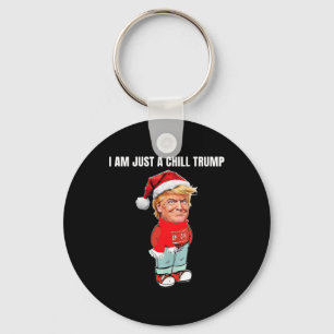 Jag är bara en Chill Trump-fantastisk juldesign Nyckelring