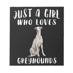 Jag är bara en flicka som Kärlek Greyhounds Hund ä Anteckningsblock