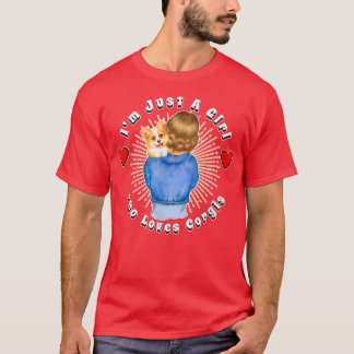 Jag är bara en flicka som Kärlek Pembroke Corgis P T Shirt