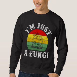 Jag är bara en Fungi Psychedel Goblincore Aestheti Lång Ärmad Tröja