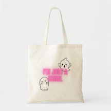 "Jag är bara en Ghoul" Tote Bag