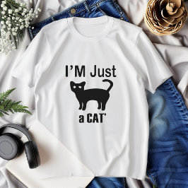 Jag är bara en kattens galna katt, dam-skjorta t shirt