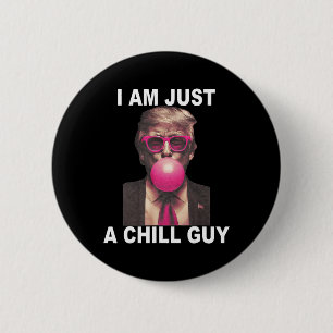 Jag är bara en kille Trump Bubble Gum Funny Meme Knapp