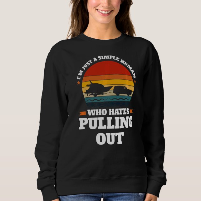 Jag är bara en människa som drar ut Boats Pulling T Shirt (Framsida)