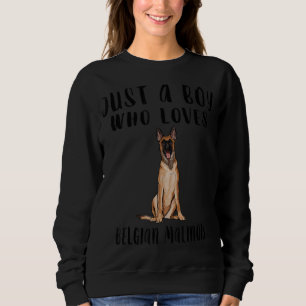 Jag är bara en pojke som Kärlek belgisk Malinois H T Shirt