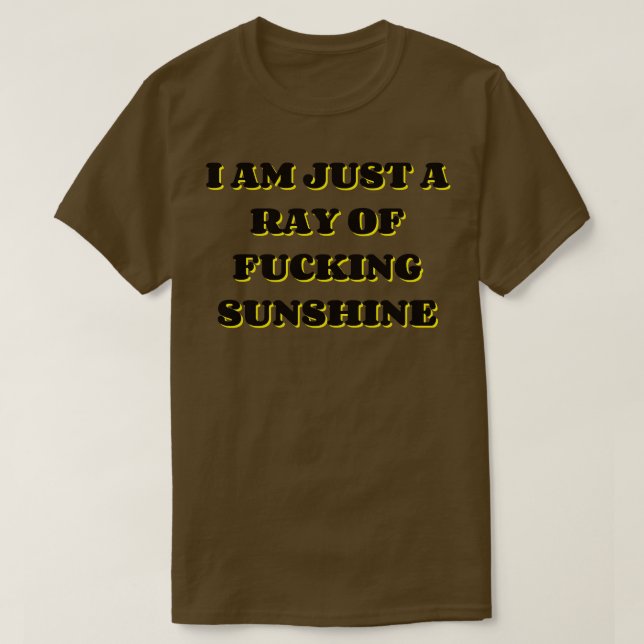 Jag är bara en solljus. t shirt (Design framsida)