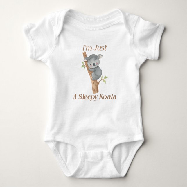 Jag är bara en Sömnig Koala Cute Baby Design T Shirt (Framsida)