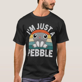 Jag är bara en sten Rolig sten T Shirt
