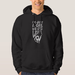 Jag är bara en tjej som älskar vargar hund varg hoodie