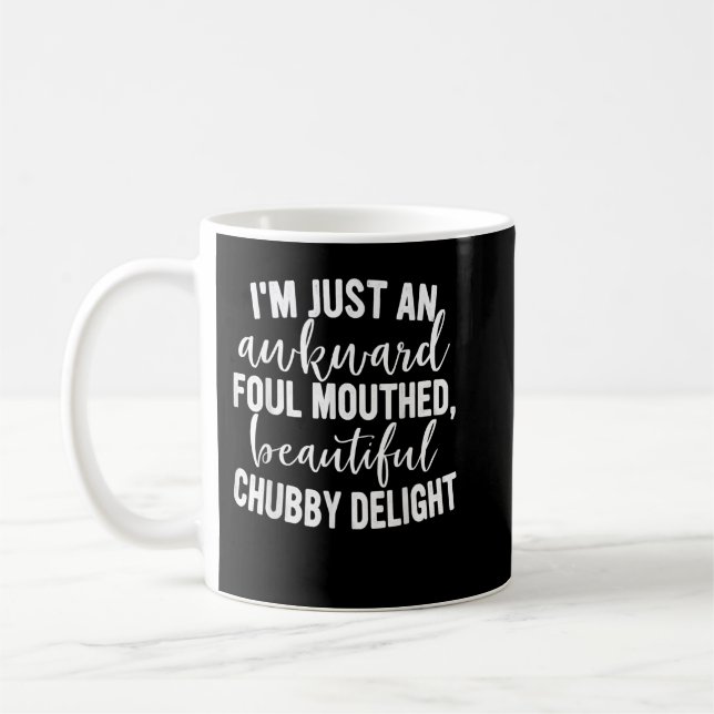 Jag är bara ett Awkward Foul Mouthed-vackert Knubb Kaffemugg (Vänster)