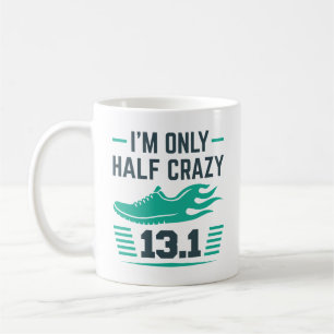 Jag är bara halvgalen kaffemugg