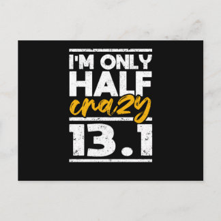 Jag är bara halvt galen 13.1 Halvmaraton Roligt Vykort